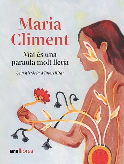 MAI ÉS UNA PARAULA MOLT LLETJA | 9788411730464 | CLIMENT I HUGUET, MARIA | Llibreria Online de Vilafranca del Penedès | Comprar llibres en català