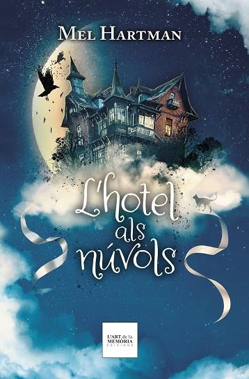 L'HOTEL ALS NÚVOLS | 9788412761252 | HARTMAN, MEL | Llibreria Online de Vilafranca del Penedès | Comprar llibres en català