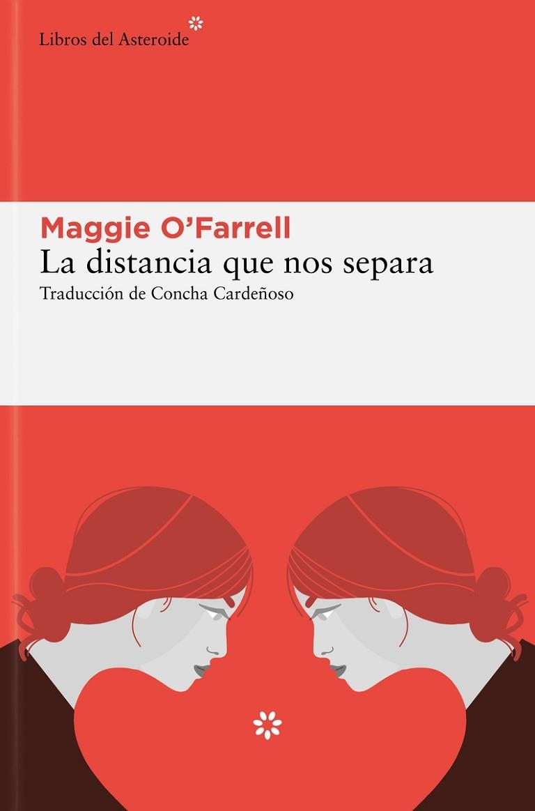 LA DISTANCIA QUE NOS SEPARA | 9788419089823 | O'FARRELL, MAGGIE | Llibreria L'Odissea - Libreria Online de Vilafranca del Penedès - Comprar libros