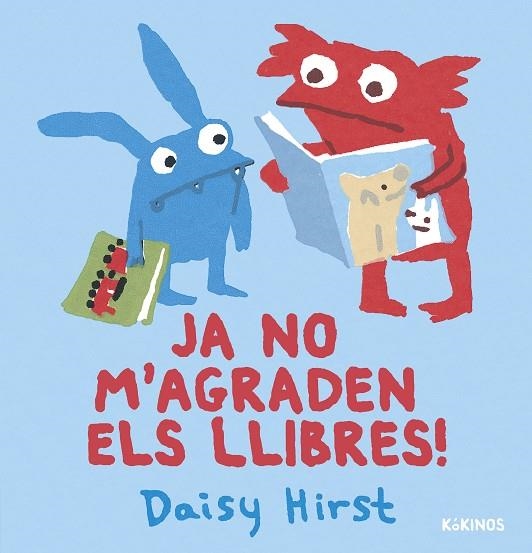 JA NO M'AGRADEN ELS LLIBRES | 9788419475459 | HIRST, DAISY | Llibreria L'Odissea - Libreria Online de Vilafranca del Penedès - Comprar libros