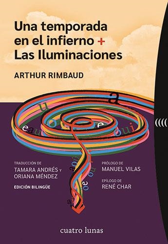 UNA TEMPORADA EN EL INFIERNO / LAS ILUMINACIONES | 9788419783110 | RIMBAUD, ARTHUR | Llibreria Online de Vilafranca del Penedès | Comprar llibres en català