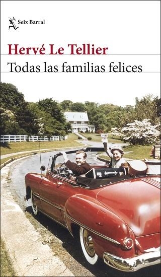 TODAS LAS FAMILIAS FELICES | 9788432243288 | TELLIER, HERVÉ LE | Llibreria Online de Vilafranca del Penedès | Comprar llibres en català