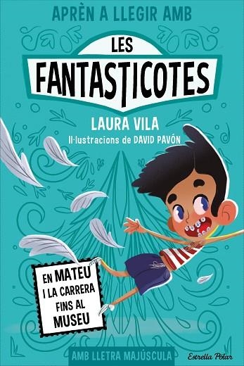 APRÈN A LLEGIR AMB LES FANTASTICOTES 8 EN MATEU I LA CARRERA FINS AL MUSEU | 9788413897424 | VILA, LAURA | Llibreria Online de Vilafranca del Penedès | Comprar llibres en català