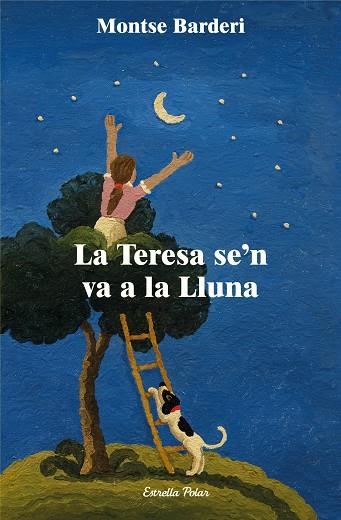 LA TERESA SE'N VA A LA LLUNA | 9788413897639 | BARDERI, MONTSE | Llibreria Online de Vilafranca del Penedès | Comprar llibres en català