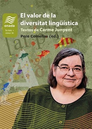 EL VALOR DE LA DIVERSITAT LINGÜÍSTICA | 9788419606846 | JUNYENT FIGUERAS, MARIA DEL CARME | Llibreria L'Odissea - Libreria Online de Vilafranca del Penedès - Comprar libros