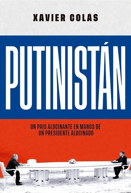 PUTINISTÁN | 9788413847511 | COLÁS, XAVIER | Llibreria Online de Vilafranca del Penedès | Comprar llibres en català