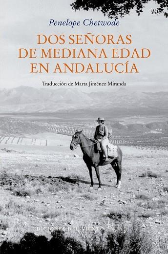 DOS SEÑORAS DE MEDIANA EDAD EN ANDALUCÍA | 9788418227479 | CHETWODE, PENELOPE | Llibreria Online de Vilafranca del Penedès | Comprar llibres en català