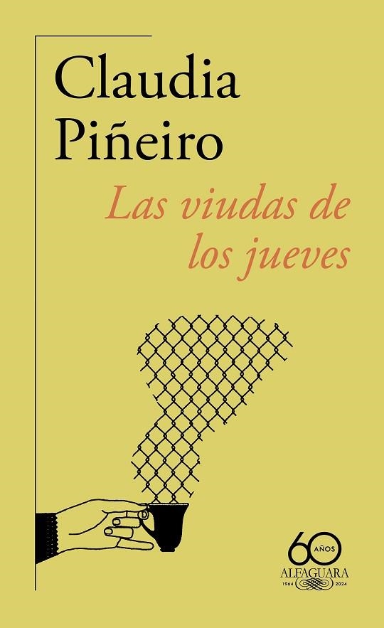 LAS VIUDAS DE LOS JUEVES | 9788420478555 | PIÑEIRO, CLAUDIA | Llibreria L'Odissea - Libreria Online de Vilafranca del Penedès - Comprar libros