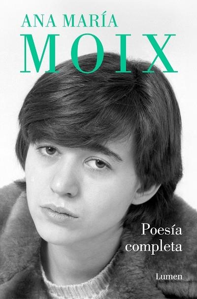 POESÍA COMPLETA | 9788426425881 | MOIX, ANA MARÍA | Llibreria Online de Vilafranca del Penedès | Comprar llibres en català