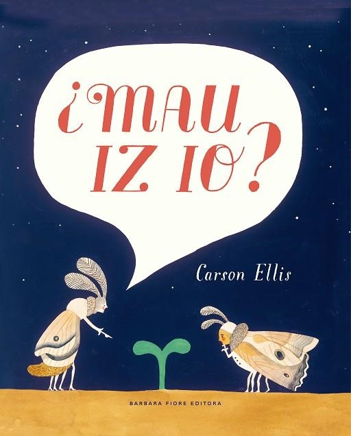 MAU IZ IO ? | 9788415208884 | ELLIS, CARSON | Llibreria Online de Vilafranca del Penedès | Comprar llibres en català