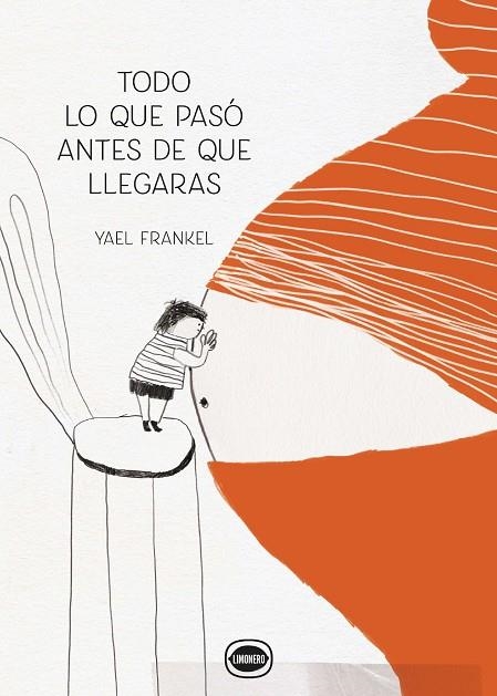 TODO LO QUE PASÓ ANTES DE QUE LLEGARAS | 9788412804409 | FRANKEL, YAEL | Llibreria Online de Vilafranca del Penedès | Comprar llibres en català