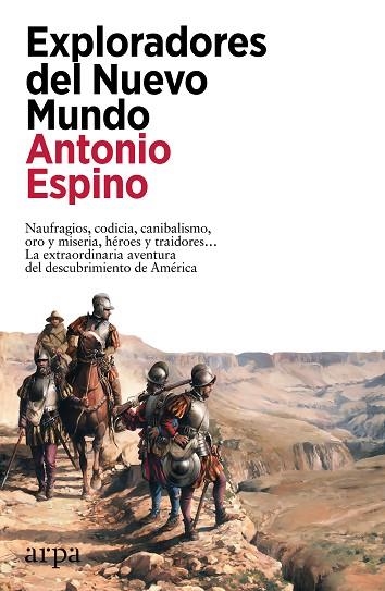 EXPLORADORES DEL NUEVO MUNDO | 9788419558503 | ESPINO, ANTONIO | Llibreria Online de Vilafranca del Penedès | Comprar llibres en català