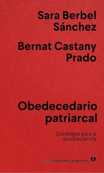 OBEDECEDARIO PATRIARCAL | 9788433922854 | BERBEL SÁNCHEZ, SARA/CASTANY PRADO, BERNAT | Llibreria L'Odissea - Libreria Online de Vilafranca del Penedès - Comprar libros