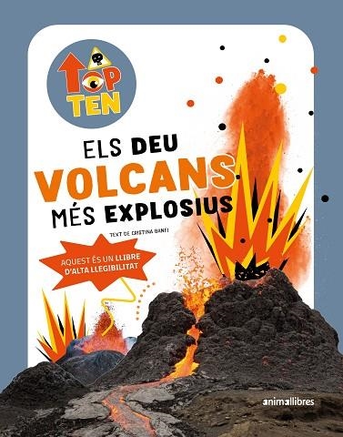 TOP TEN ELS DEU VOLCANS MÉS EXPLOSIUS | 9788419659545 | BANFI, CRISTINA  | Llibreria L'Odissea - Libreria Online de Vilafranca del Penedès - Comprar libros