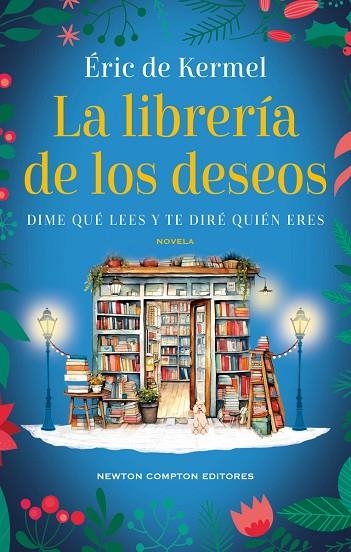 LA LIBRERÍA DE LOS DESEOS | 9788419620262 | DE KERMEL, ÉRIC | Llibreria L'Odissea - Libreria Online de Vilafranca del Penedès - Comprar libros