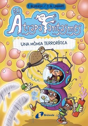 ELS ATRAPAFANTASMES 5 UNA MÒMIA TERRORÍFICA | 9788413492278 | BLANCH, TERESA | Llibreria Online de Vilafranca del Penedès | Comprar llibres en català