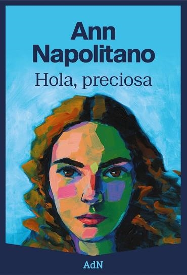 HOLA PRECIOSA | 9788410138100 | NAPOLITANO, ANN | Llibreria Online de Vilafranca del Penedès | Comprar llibres en català