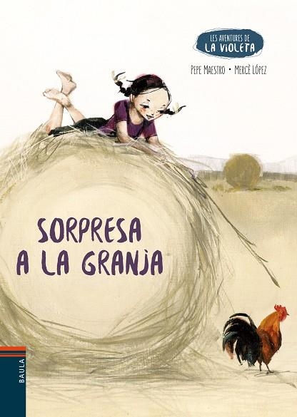 SORPRESA A LA GRANJA | 9788447951642 | MAESTRO, PEPE/LÓPEZ, MERCÈ | Llibreria Online de Vilafranca del Penedès | Comprar llibres en català