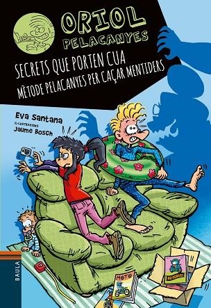 ORIOL PELACANYES 20 SECRETS QUE PORTEN CUA | 9788447951697 | SANTANA BIGAS, EVA | Llibreria Online de Vilafranca del Penedès | Comprar llibres en català