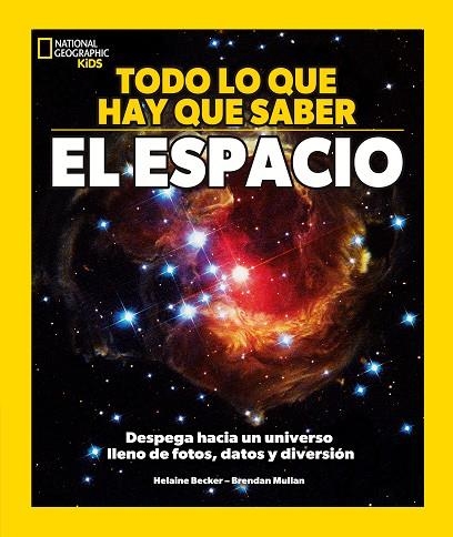 EL ESPACIO ( TODO LO QUE TIENES QUE SABER ) | 9788482989884 | BECKER, HELAINE/MULLAN, BRENDAN | Llibreria Online de Vilafranca del Penedès | Comprar llibres en català