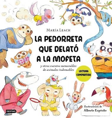 LA PEDORRETA QUE DELATÓ A LA MOFETA | 9788408278429 | LEACH, MARÍA/EXPÓSITO, ALBERTO | Llibreria Online de Vilafranca del Penedès | Comprar llibres en català