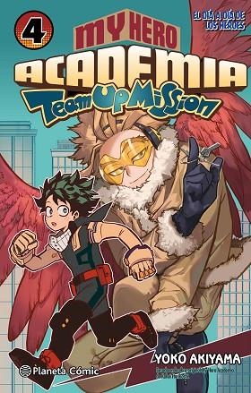 MY HERO ACADEMIA TEAM UP MISSION 4 | 9788411611176 | HORIKOSHI, KOHEI/AKIYAMA, YOKO | Llibreria Online de Vilafranca del Penedès | Comprar llibres en català