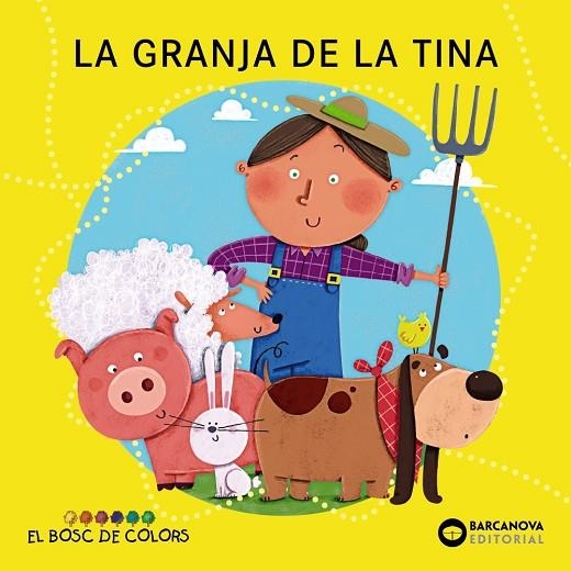 LA GRANJA DE LA TINA | 9788448962883 | BALDÓ, ESTEL/GIL, ROSA/SOLIVA, MARIA | Llibreria Online de Vilafranca del Penedès | Comprar llibres en català