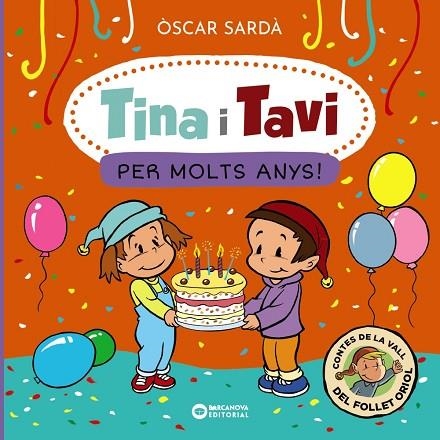 TINA I TAVI PER MOLTS ANYS ! | 9788448963538 | SARDÀ, ÒSCAR | Llibreria Online de Vilafranca del Penedès | Comprar llibres en català