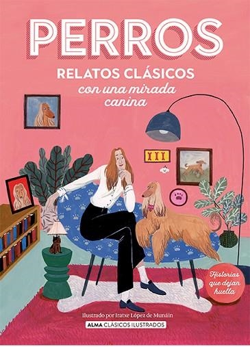 PERROS RELATOS CLÁSICOS CON UNA MIRADA CANINA | 9788419599285 | VV. AA | Llibreria L'Odissea - Libreria Online de Vilafranca del Penedès - Comprar libros