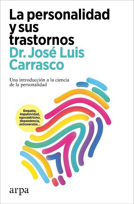 LA PERSONALIDAD Y SUS TRASTORNOS | 9788419558565 | CARRASCO, JOSÉ LUIS | Llibreria L'Odissea - Libreria Online de Vilafranca del Penedès - Comprar libros