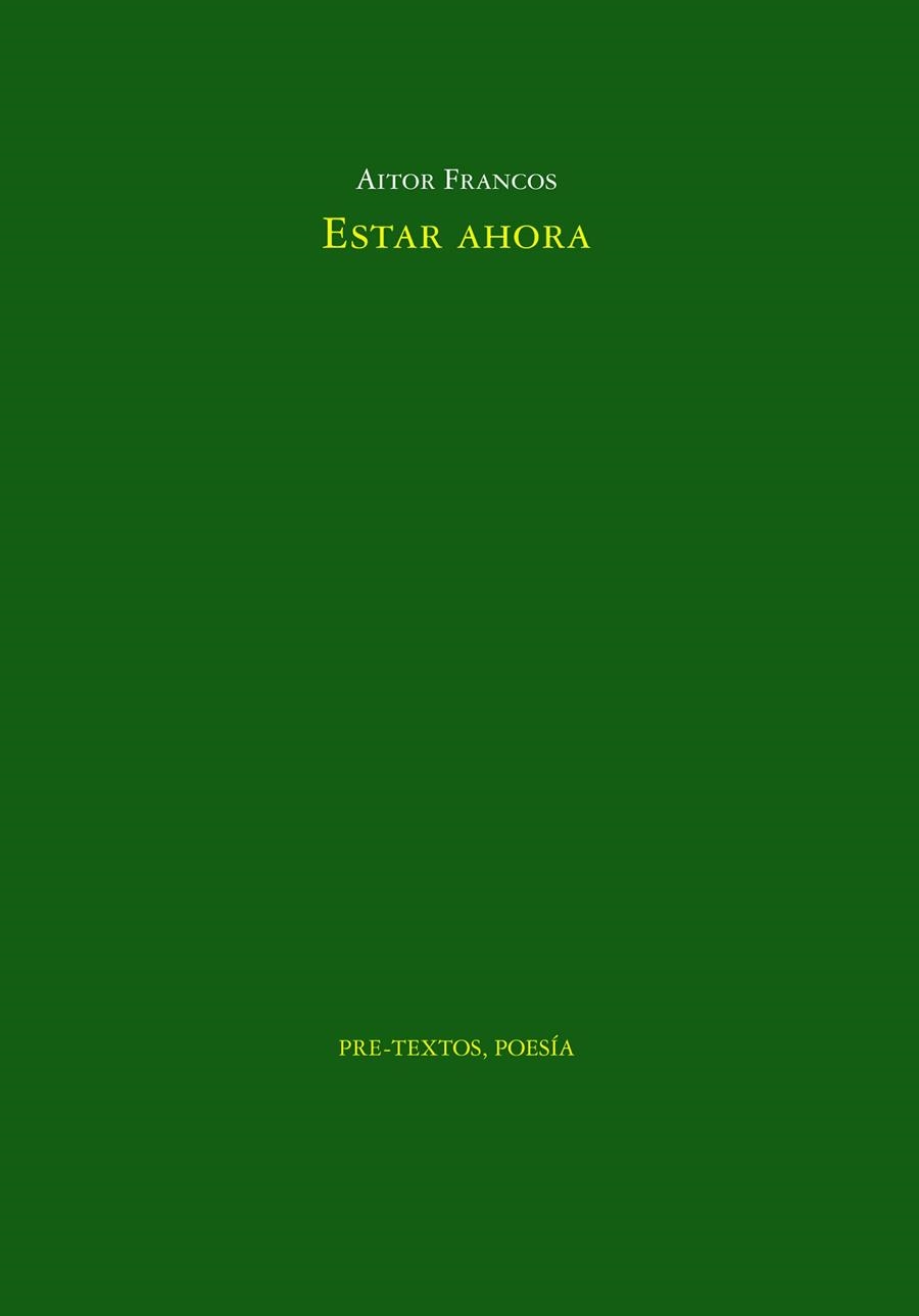 ESTAR AHORA | 9788419633804 | FRANCOS, AITOR | Llibreria Online de Vilafranca del Penedès | Comprar llibres en català