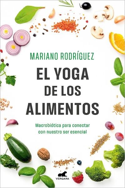 EL YOGA DE LOS ALIMENTOS | 9788419248992 | RODRÍGUEZ, MARIANO | Llibreria Online de Vilafranca del Penedès | Comprar llibres en català