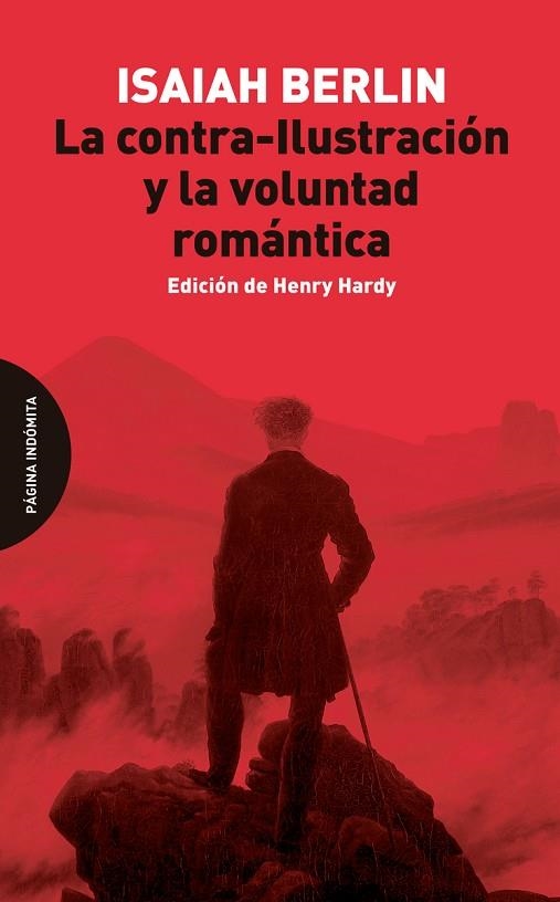 LA CONTRA-ILUSTRACIÓN Y LA VOLUNTAD ROMÁNTICA | 9788412648997 | BERLIN, ISAIAH | Llibreria L'Odissea - Libreria Online de Vilafranca del Penedès - Comprar libros