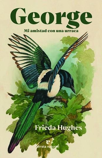 GEORGE | 9788419158604 | HUGHES, FRIEDA | Llibreria Online de Vilafranca del Penedès | Comprar llibres en català