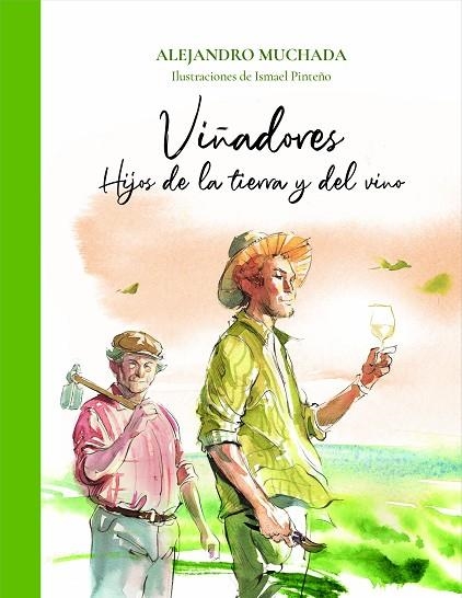 VIÑADORES | 9788412570724 | MUCHADA, ALEJANDRO | Llibreria Online de Vilafranca del Penedès | Comprar llibres en català