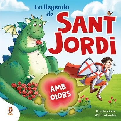 LA LLEGENDA DE SANT JORDI ( AMB OLORS ) | 9788419511829 | VV. AA | Llibreria Online de Vilafranca del Penedès | Comprar llibres en català