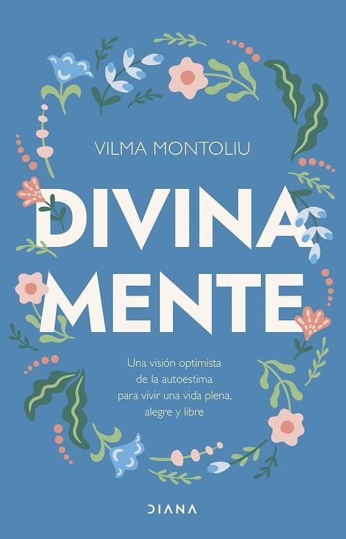 DIVINA MENTE | 9788411191418 | MONTOLIU ESTEBAN, VILMA | Llibreria Online de Vilafranca del Penedès | Comprar llibres en català