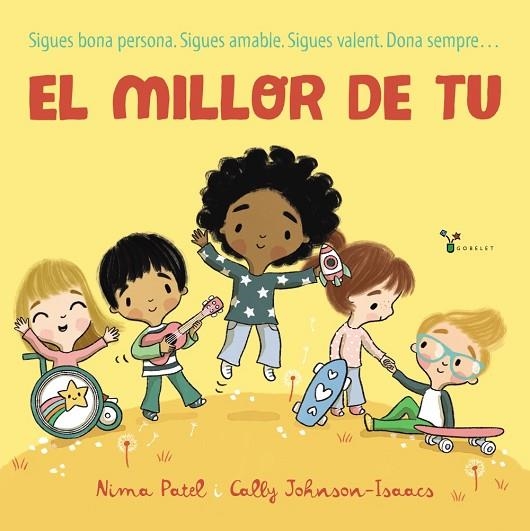 EL MILLOR DE TU | 9788413493152 | PATEL, NIMA/JOHNSON-ISAACS, CALLY | Llibreria Online de Vilafranca del Penedès | Comprar llibres en català