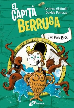 EL CAPITÀ BERRUGA 2 EL CAPITÀ BERRUGA I EL PEIX BULLIT | 9788413493763 | VISIBELLI, ANDREA/PANIZZA, DAVIDE | Llibreria Online de Vilafranca del Penedès | Comprar llibres en català