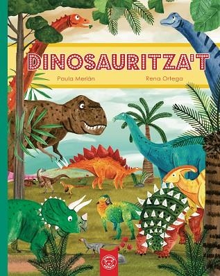 DINOSAURITZA'T | 9788418687730 | MERLÁN, PAULA/ORTEGA, RENA | Llibreria Online de Vilafranca del Penedès | Comprar llibres en català