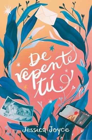 DE REPENTE TÚ | 9788419621405 | JOYCE, JESSICA | Llibreria Online de Vilafranca del Penedès | Comprar llibres en català