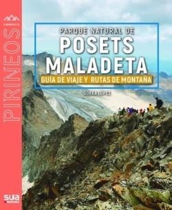 PARQUE NATURAL POSETS MALADETA | 9788482168777 | LÓPEZ, GORKA | Llibreria L'Odissea - Libreria Online de Vilafranca del Penedès - Comprar libros