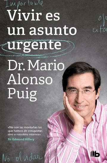 VIVIR ES UN ASUNTO URGENTE | 9788413143552 | ALONSO PUIG, MARIO | Llibreria Online de Vilafranca del Penedès | Comprar llibres en català