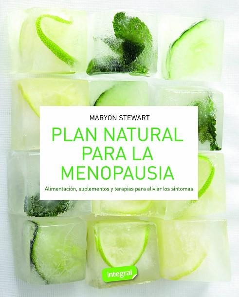 PLAN NATURAL PARA LA MENOPAUSIA | 9788491181118 | STEWART, MARYON | Llibreria Online de Vilafranca del Penedès | Comprar llibres en català