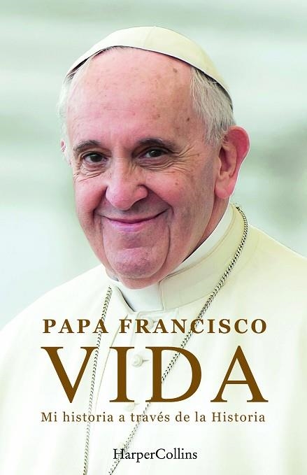 VIDA  | 9788410021884 | FRANCISCO, PAPA/MARCHESE RAGONA, FABIO | Llibreria Online de Vilafranca del Penedès | Comprar llibres en català