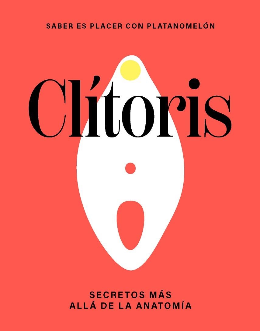 CLÍTORIS | 9788419043290 | PLATANOMELÓN | Llibreria Online de Vilafranca del Penedès | Comprar llibres en català