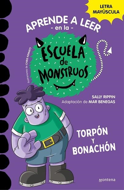 APRENDER A LEER EN LA ESCUELA DE MONSTRUOS 9 TORPÓN Y BONACHÓN | 9788419357113 | RIPPIN, SALLY/BENEGAS, MAR | Llibreria Online de Vilafranca del Penedès | Comprar llibres en català