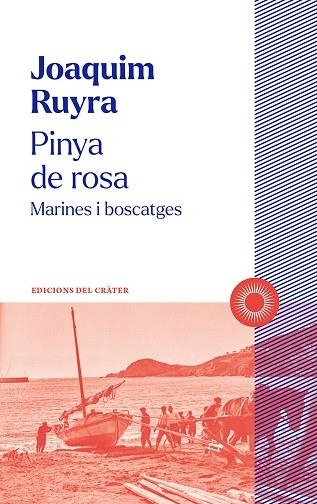 PINYA DE ROSA | 9788412828603 | RUYRA, JOAQUIM | Llibreria Online de Vilafranca del Penedès | Comprar llibres en català