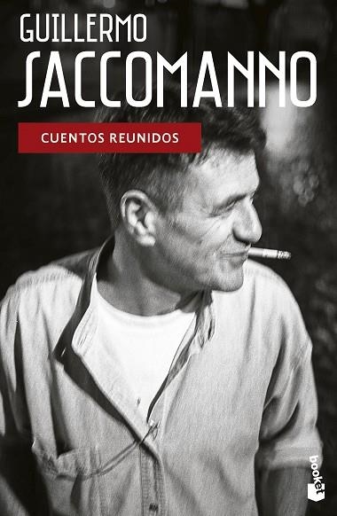 CUENTOS REUNIDOS | 9788432242946 | SACCOMANNO, GUILLERMO | Llibreria Online de Vilafranca del Penedès | Comprar llibres en català