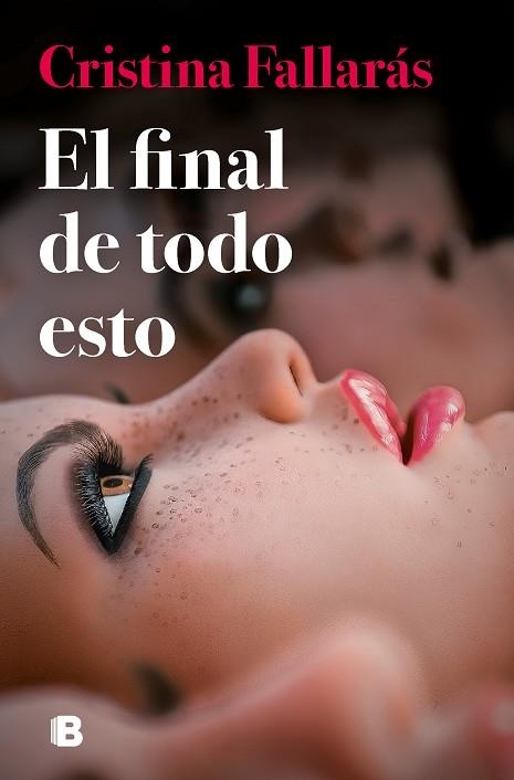 EL FINAL DE TODO ESTO | 9788466673488 | FALLARÁS, CRISTINA | Llibreria L'Odissea - Libreria Online de Vilafranca del Penedès - Comprar libros